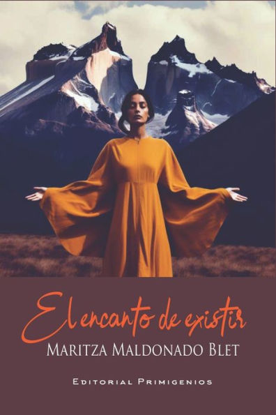 El encanto de existir