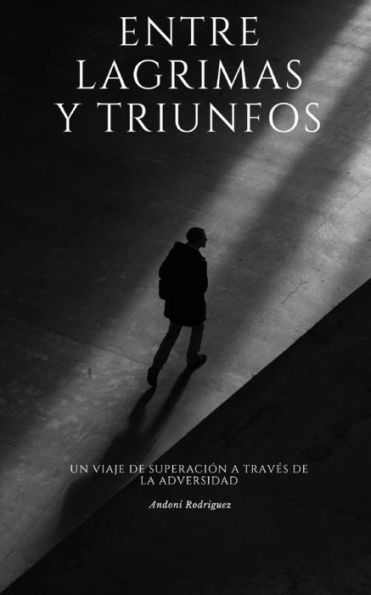 Entre lagrimas y triunfos: Un viaje de superación a través de la adversidad