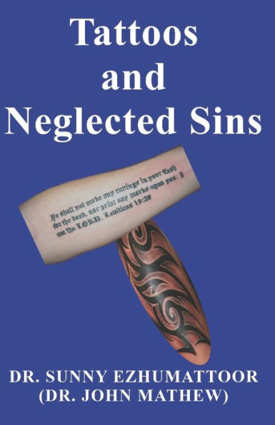 Tattoos and Neglected Sins