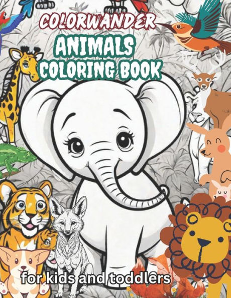 Animals coloring book for kids and Toddler: Animals coloring pages Perfect for Creative Kids Easy and Educational drawing Sheet of wild creature for Early Learning, grown up Age 3-4,4-8, Boys, Girls, Preschool Grayscale painting is ideal for children