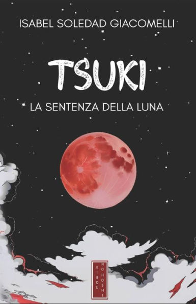 TSUKI: La sentenza della Luna