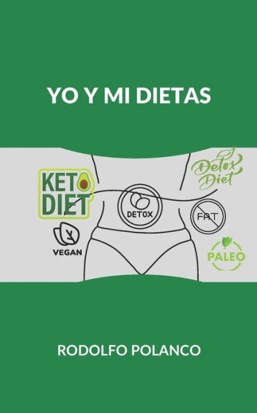Yo Y Mi Dietas