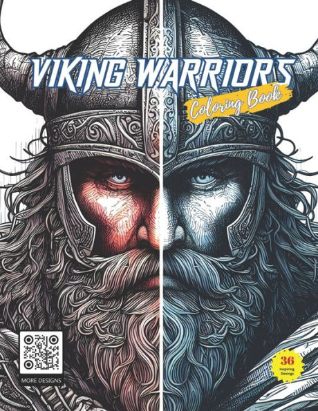 Legends of the North: Viking Warriors Coloring Book: Embark on an Epic Coloring Adventure with Legendary Viking Warriors