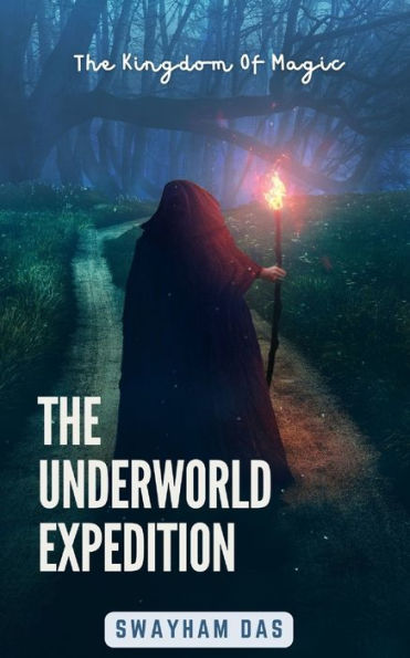 The Underworld Expedition