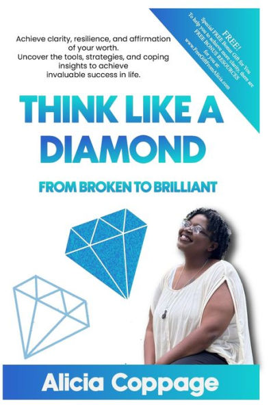 Think Like a Diamond: From Broken to Brilliant