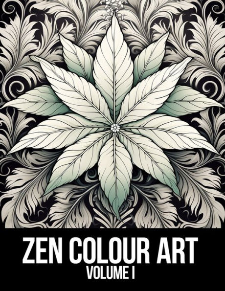 Zen Colour Art: Volume I