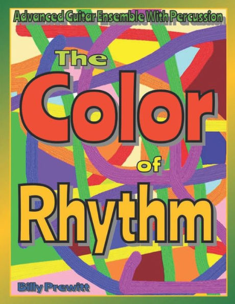 The Color of Rhythm: Advanced Guitar Ensemble