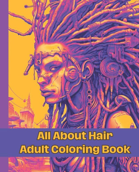 All About Hair Adult Coloring Book