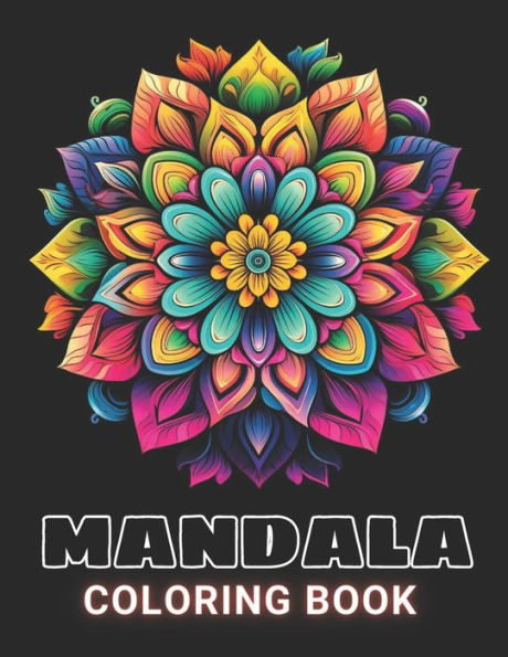 Flower Mandalas Coloring Book: High Quality and Unique Coloring Pages