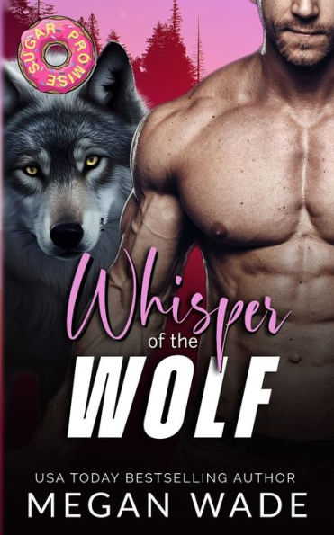 Whisper of the Wolf: A Whisper Valley Shifter Romance