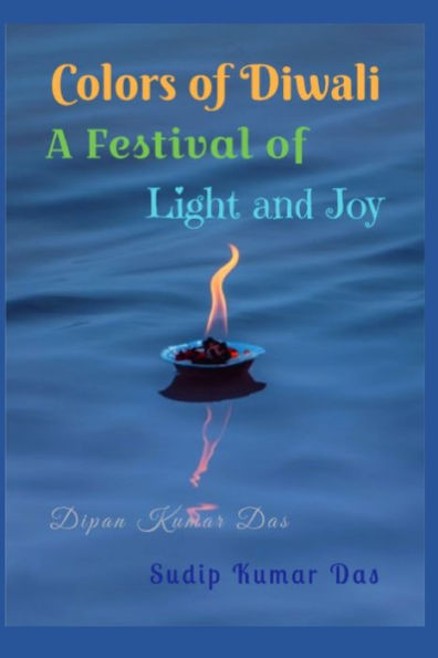 Colors of Diwali: A Festival of Light and Joy