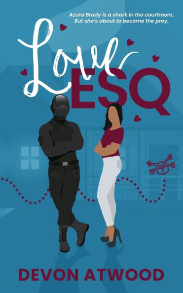 Love Esq.: An Enemies-to-Lovers Steamy Romance