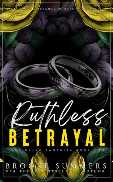 Ruthless Betrayal: A Mafia Romance