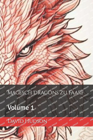 Magesch Dragons zu Faarf: Volume 1