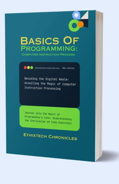 Basics Of Programming: Journey into the Heart of Programming's Core: Understanding the Intricacies of Code Execution