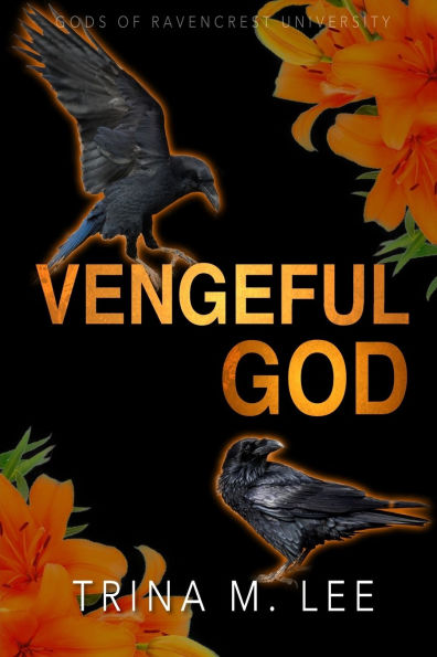 Vengeful God: Dark College Bully Romance