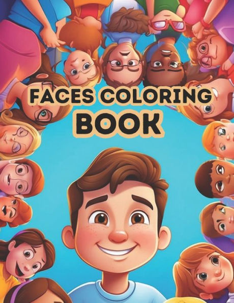 Faces Coloring Book: Captivating Beautiful Faces Coloring Pages For Adults And Teens