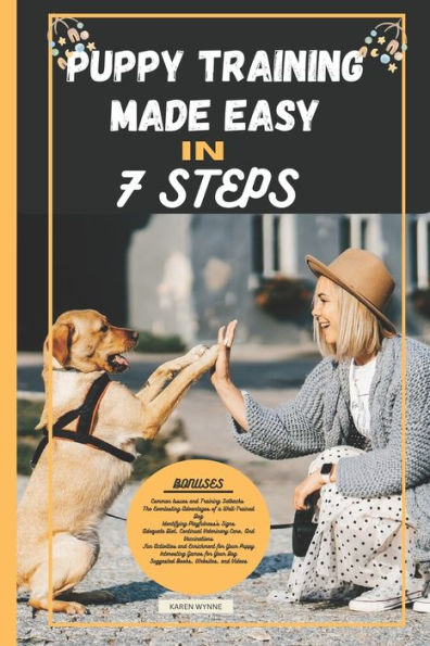 PUPPY TRAINING MADE EASY IN 7 STEPS