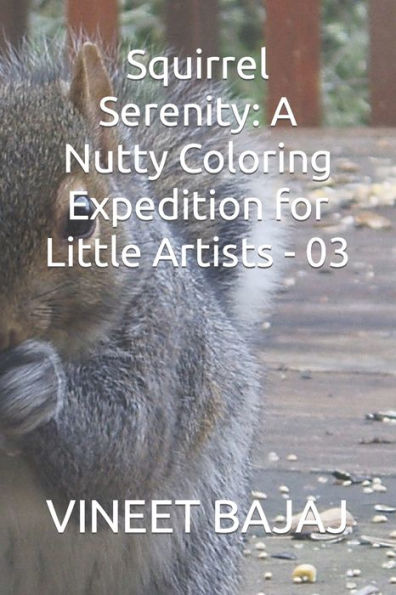 Squirrel Serenity: A Nutty Coloring Expedition for Little Artists - 03