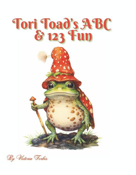 Tori Toad's ABC & 123 Fun: Where Coloring, Counting, and Learning Unite!