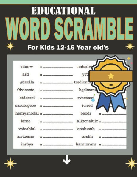 Educational Word Scramble For Kids 12-16 Year old's: Challenging Puzzles Book - Learn Vocabulary and Improve Reading Skills