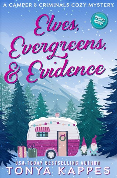 Elves, Evergreens, & Evidence