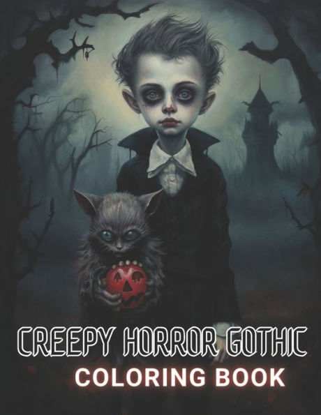 Creepy Horror Gothic Coloring Book: High Quality and Unique Colouring Pages