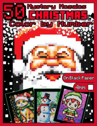 Title: Mystery Mosaics Color by Number: 50 Christmas Pages: Pixel Art Coloring Book with Festive Hidden Images, Color Quest on Black Paper, Extreme Challenges for Relaxation and Stress Relief 4mm Squares, Author: A bit of Pixel