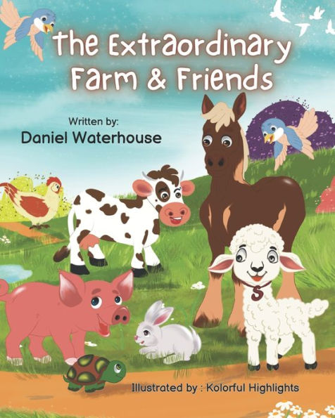 The Extraordinary Farm & Friends