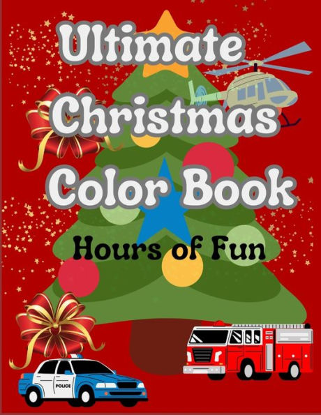 Ultimate Christmas Color Book: Hours of fun