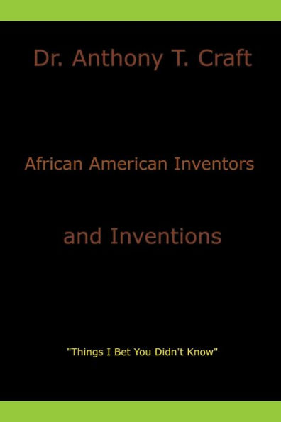 African American Inventors and Inventions