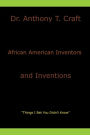 African American Inventors and Inventions