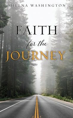 Faith for the Journey