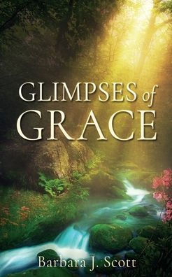 Glimpses of Grace