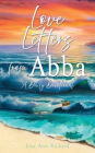 Love Letters from Abba: A Daily Devotional