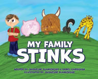 Title: My Family Stinks, Author: Jacqueline Blankenship