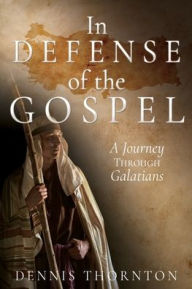 Pdf textbook download In Defense of the Gospel: A Journey Through Galatians (English literature)