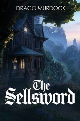The Sellsword