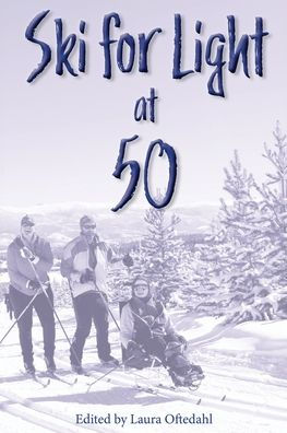 Ski For Light at 50