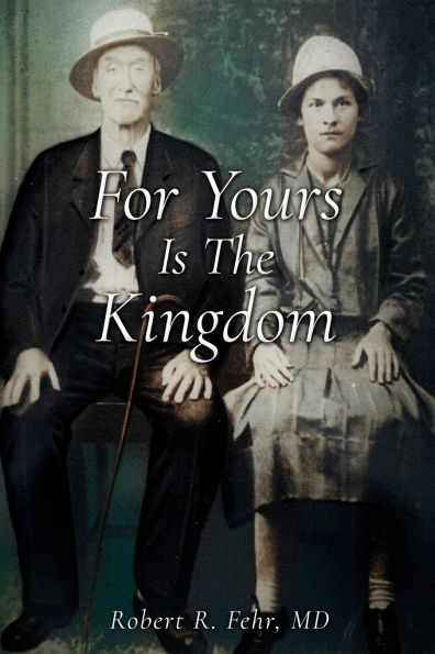 For Yours Is The Kingdom
