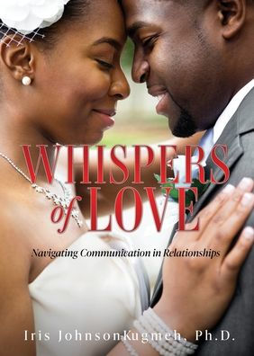Whispers of Love: Navigating Communication in Relationships