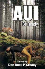 Free pdf gk books download A U I: Be Ready by Don Buck P Creacy PDF (English Edition) 9798868512957