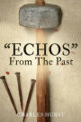 ECHOS From The Past