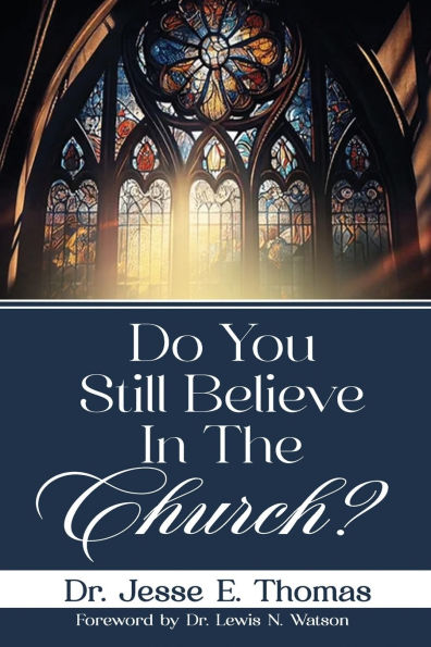 Do You Still Believe The Church?