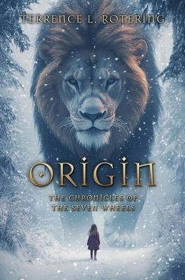 Origin: the Chronicles of Seven Wheels