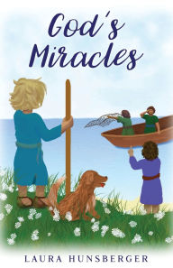 Download free e books in pdf format God's Miracles 9798868515972  by Laura Hunsberger