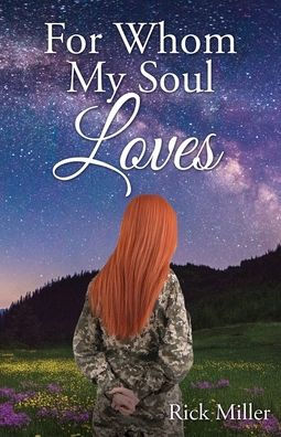 For Whom My Soul Loves