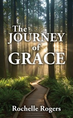 The Journey of Grace