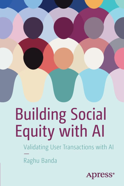 Building Social Equity with AI: Validating User Transactions with AI