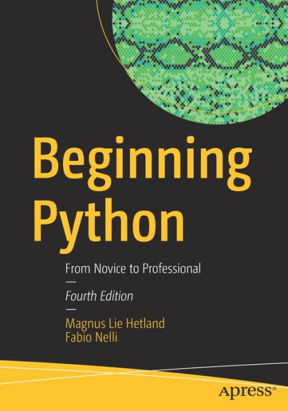 Beginning Python: From Novice to Professional